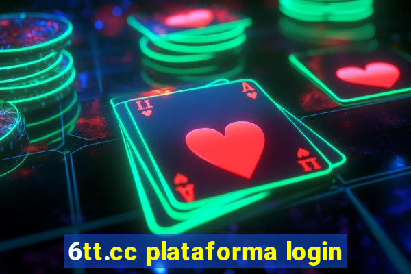 6tt.cc plataforma login